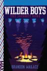 The Journey Home (Wilder Boys) By Brandon Wallace Cover Image