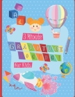 3 Minute Gratitude Journal for Kids: A Notebook With Prompts to Teach Children to Practice Gratitude and Mindfulness in a Creative & Fun Way, Daily Wr By Dylan Press Cover Image