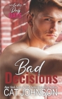 Bad Decisions: includes Dog Days Cover Image