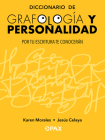 Diccionario de grafología y personalidad: Por tu escritura te conocerán Cover Image