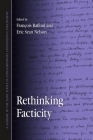 Rethinking Facticity By François Raffoul (Editor), Eric S. Nelson (Editor) Cover Image