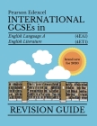 Pearson Edexcel International GCSE in English Literature and Language 2020 Revision Guide By Shivank Sharma, Mrinank Sharma Cover Image