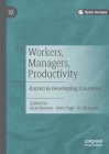 Workers, Managers, Productivity: Kaizen in Developing Countries By Akio Hosono (Editor), John Page (Editor), Go Shimada (Editor) Cover Image