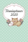 Terminplaner 2020: Jahresplaner von September 2019 bis Dezember 2020 mit Katzen - Planer mit 174 Seiten in weiß im Format A5 mit glänzend By Katzen Kalender Cover Image