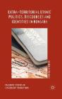 Extra-Territorial Ethnic Politics, Discourses and Identities in Hungary (Palgrave Studies in Citizenship Transitions) By Szabolcs Pogonyi Cover Image