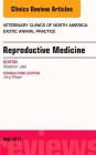 Reproductive Medicine, an Issue of Veterinary Clinics of North America: Exotic Animal Practice: Volume 20-2 (Clinics: Veterinary Medicine #20) By Vladimir Jekl Cover Image