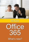 Office 365: What's new? Cover Image