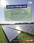 Climate Change and Energy Technology By Rebecca E. Hirsch Cover Image