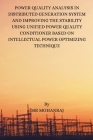 Power Quality Analysis in Distributed Generation System and Improving the Stability Using Unified Power Quality Conditioner Based on Intellectual Powe Cover Image