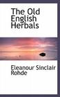 The Old English Herbals Cover Image