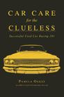 Car Care for the Clueless: Successful Used Car Buying 101 Cover Image
