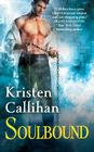 Soulbound: The Darkest London Series: Book 6 By Kristen Callihan Cover Image