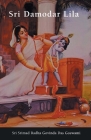 Sri Damodar Lila By Sri Srimad Radha Govinda Das Goswami Cover Image