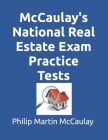 McCaulay's National Real Estate Exam Practice Tests Cover Image