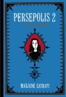 Persepolis 2: The Story of a Return (Pantheon Graphic Library) Cover Image