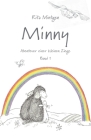 Minny - Abenteuer einer kleinen Ziege: Band 1 By Rita Mintgen Cover Image