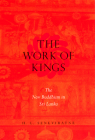 The Work of Kings By H. L. Seneviratne Cover Image
