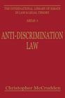 Anti-Discrimination Law By Christopher McCrudden (Editor) Cover Image
