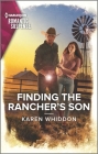 Finding the Rancher's Son By Karen Whiddon Cover Image