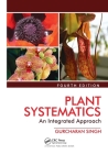 Plant Systematics: An Integrated Approach, Fourth Edition Cover Image