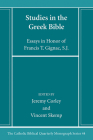Studies in the Greek Bible (Catholic Biblical Quarterly Monograph #44) Cover Image