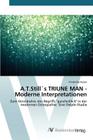 A.T.Still´s TRIUNE MAN - Moderne Interpretationen By Kaiser Friederike Cover Image