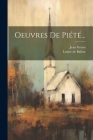 Oeuvres De Piété... Cover Image