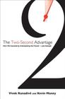 The Two-Second Advantage: How We Succeed by Anticipating the Future--Just Enough Cover Image