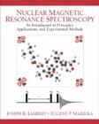 Nuclear Magnetic Resonance Spectroscopy: An Introduction to Principles, Applications, and Experimental Methods Cover Image