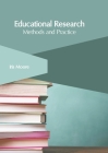 Educational Research: Methods and Practice Cover Image