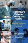 Healthcare Reform, Quality and Safety: Perspectives, Participants, Partnerships and Prospects in 30 Countries Cover Image