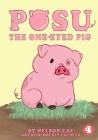 Posu The One-Eyed Pig By Nelson Eae, Kimberly Pacheco (Illustrator) Cover Image