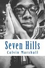 Seven Hills By Calvin Marshall Cover Image