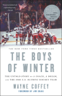 The Boys of Winter: The Untold Story of a Coach, a Dream, and the 1980 U.S. Olympic Hockey Team By Wayne Coffey, Jim Craig (Foreword by), Ken Morrow (Afterword by) Cover Image