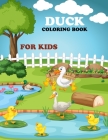 Duck Coloring Book For Kids: Duck Coloring Book For Girls By Bibi Coloring Press Cover Image
