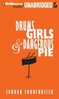 Drums, Girls & Dangerous Pie By Jordan Sonnenblick, Joel Johnstone (Read by) Cover Image
