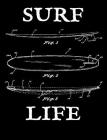 Surf Life: Composition Notebook - Vintage Surfboard Blueprint Surfer Log (Wide Ruled Notebook) Cover Image