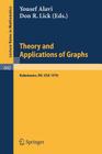 Theory and Applications of Graphs: Proceedings, Michigan, May 11 - 15, 1976 (Lecture Notes in Mathematics #642) Cover Image