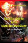 Nikola Tesla's Death Ray And The Columbia Space Shuttle Disaster: Updated Edition Cover Image