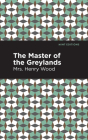The Master of the Greylands Cover Image