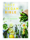 Easy Vegan Bible: 200 easiest ever plant-based recipes By Katy Beskow Cover Image
