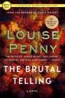 The Brutal Telling: A Chief Inspector Gamache Novel By Louise Penny Cover Image