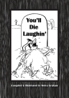 You'll Die Laughin' Cover Image