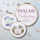 Psalms Embroidery (Embroidery Craft) By Rachel Doyle Cover Image