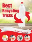 Best Recycling Tricks By Willem Steenkamp Cover Image