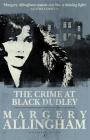 The Crime at Black Dudley (Albert Campion) By Margery Allingham Cover Image