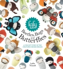 Lalylala's Beetles, Bugs and Butterflies: A Crochet Story of Tiny Creatures and Big Dreams Cover Image