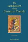 The Symbolism of the Christian Temple By Jean Hani, John Champoux (Translator), Robert Proctor (Translator) Cover Image