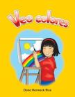 Veo Colores (I See Colors) Lap Book (Spanish Version) = I See Colors (Early Childhood Themes) By Dona Herweck Rice Cover Image