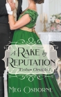 A Rake by Reputation By Meg Osborne Cover Image